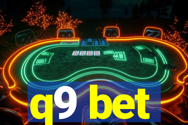 q9 bet